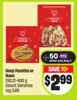 FreshCo Deep Paratha or Naan 292.12-400 g Select Varieties - Vaisakhi offer