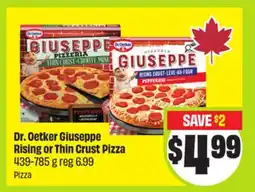 FreshCo Dr. Oetker Giuseppe Rising or Thin Crust Pizza offer