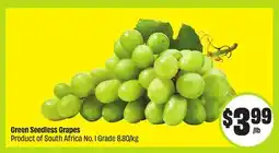 FreshCo Green Seedless Grapes Product of South Africa No. 1 Grade 8.80/kg offer