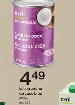 Avril lait ou crème de coco bios offer