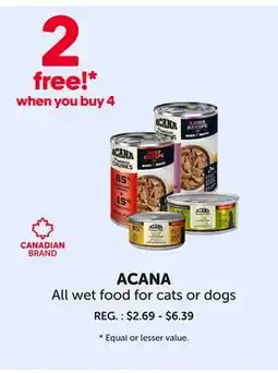 Mondou ACANA All wet food for cats or dogs offer