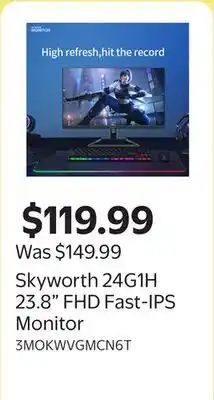 Walmart Skyworth 24G1H 23.8 FHD Fast-IPS Monitor offer
