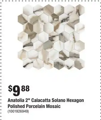 Home Depot Anatolia 2 Calacatta Solano Hexagon Polished Porcelain Mosaic offer