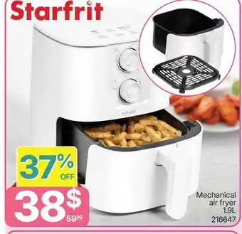 Rossy Starfrit Mechanical air fryer offer