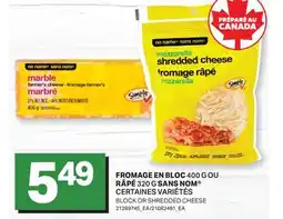 L'Intermarché FROMAGE EN BLOC 400 G OU RÂPÉ | BLOCK OR SHREDDED CHEESE offer