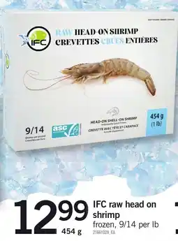 Loblaws IFC raw head on shrimp offer