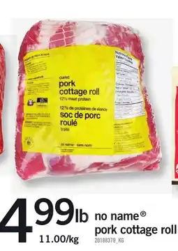 Loblaws no name pork cottage roll offer