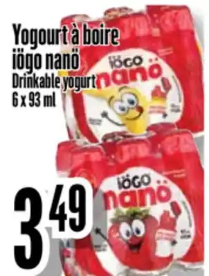 Bonanza Yogourt à boire iögo nanö offer