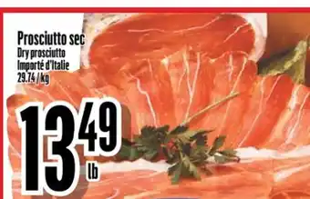 Bonanza Prosciutto sec offer