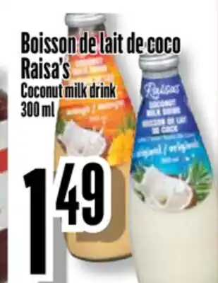 Bonanza Boisson de lait de coco Raisa's offer