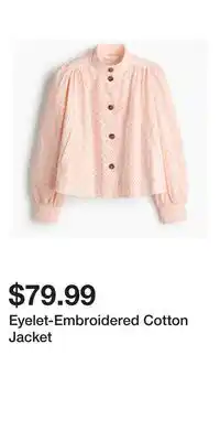 H&M Eyelet-Embroidered Cotton Jacket offer