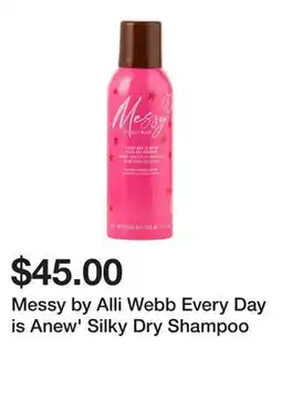 Sephora Messy by Alli Webb Every Day is Anew' Silky Dry Shampoo offer