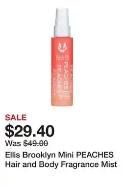 Sephora Ellis Brooklyn Mini PEACHES Hair and Body Fragrance Mist offer