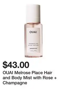 Sephora OUAI Melrose Place Hair and Body Mist with Rose + Champagne offer