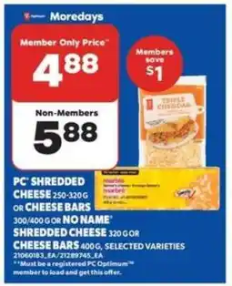 Real Canadian Superstore PC Shredded Cheese or Cheese Bars offer