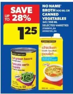 Real Canadian Superstore No Name Broth or Canned Vegetables offer