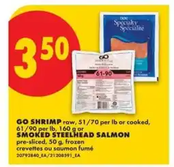 No Frills GO SHRIMP or SMOKED STEELHEAD SALMON offer