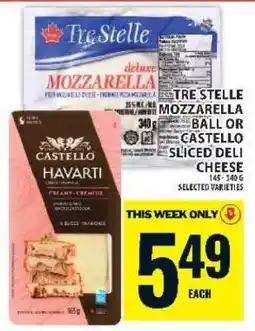 Food Basics Tre Stelle Mozzarella Ball or Castello Sliced Deli Cheese offer