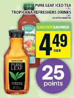 Food Basics Pure Leaf Iced Tea / Tropicana Refreshers Drinks offer
