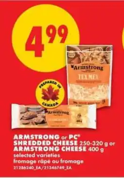 No Frills Armstrong or PC Shredded Cheese offer
