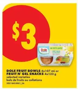 No Frills Dole Fruit Bowls or Fruit 'n Gel Snacks offer