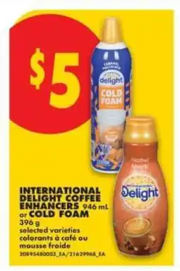 No Frills INTERNATIONAL DELIGHT COFFEE ENHANCERS offer
