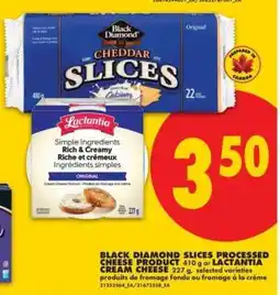 No Frills Black Diamond Slices Processed Cheese Product or Lactantia Cream Cheese offer