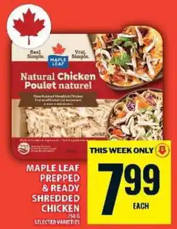 Food Basics MAPLE LEAF PREPPED & READY SHREDDED CHICKEN offer
