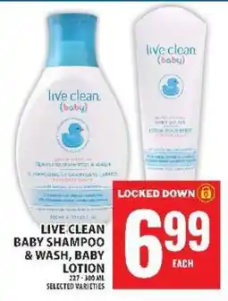 Food Basics Live Clean Baby Shampoo & Wash, Baby Lotion offer