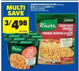 Real Canadian Superstore Knorr Sidekicks Pasta, Rice or Cups offer