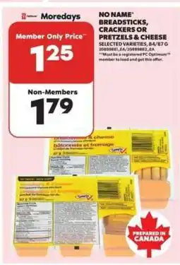 Real Canadian Superstore NO NAME Breadsticks, Crackers or Pretzels & Cheese offer