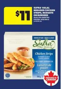 Real Canadian Superstore Sufra Halal Breaded Chicken Strips, Nuggets or Burgers offer