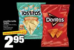 Super C Croustilles Tortilla Tostitos offer