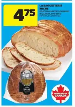 Real Canadian Superstore LA BAGUETTERIE MICHE offer