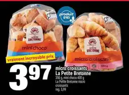 Super C MICRO CROISSANTS LA PETITE BRETONNE offer