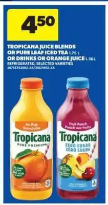 Real Canadian Superstore Tropicana Juice Blends or Pure Leaf Iced Tea offer