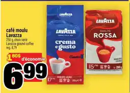 Super C CAFÉ MOULU LAVAZZA offer