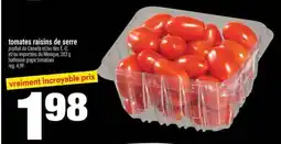 Super C TOMATES RAISINS DE SERRE offer