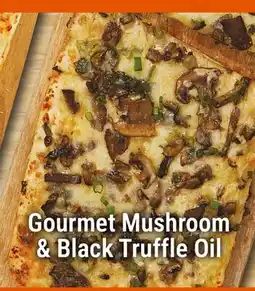M & M Food Market Gourmet Mushroom and Black Truffle Oil Flatbread offer
