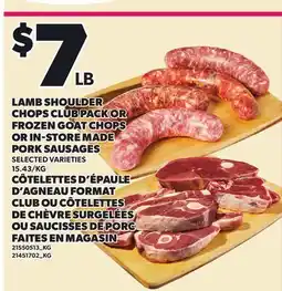 Independent City Market LAMB SHOULDER CHOPS CLUB PACK OR FROZEN GOAT CHOPS OR IN-STORE MADE PORK SAUSAGES offer