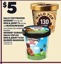 Independent City Market HALO TOP FROZEN DESSERT, 473 ML OR BEN & JERRY'S, 473 ML OR MAGNUM BARS offer