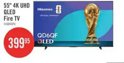 The Brick HISENSE 55 QD6QF QLED 4K UHD Smart Fire TV (55QD6QF) offer
