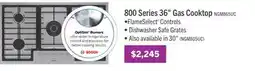 The Brick Bosch 36 800 Series Gas Cooktop with Dual-Flame Power Burner - NGM8659UC offer