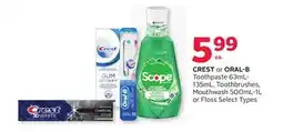 Rexall CREST or ORAL-B Toothpaste 63mL-135mL, Toothbrushes, Mouthwash 500mL-1L or Floss offer