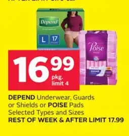 Rexall DEPEND Underwear, Guards or Shields or POISE Pads offer