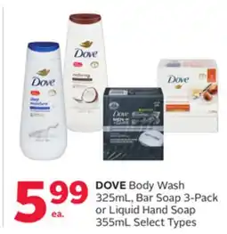 Rexall DOVE Body Wash 325mL, Bar Soap 3-Pack or Liquid Hand Soap 355mL offer