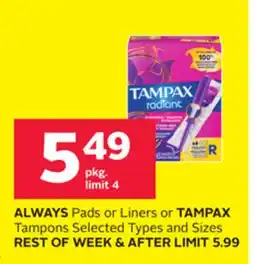 Rexall ALWAYS Pads or Liners or TAMPAX Tampons offer