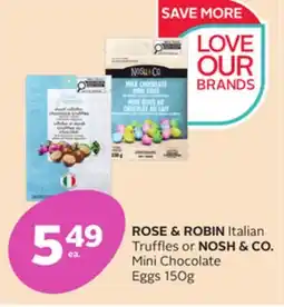 Rexall ROSE & ROBIN Italian Truffles or NOSH & CO. Mini Chocolate Eggs offer