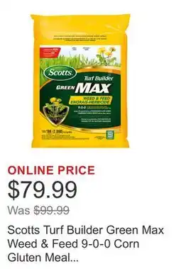 Costco Scotts Turf Builder Green Max Weed & Feed 9-0-0 Corn Gluten Meal with Iron (1%) offer
