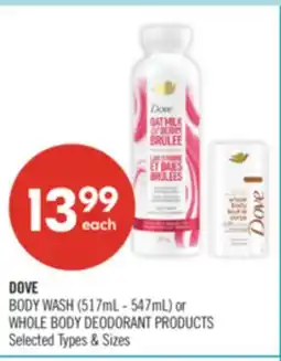 Shoppers Drug Mart DOVE body wash (517 mL - 547 mL) whole body deodorant products offer